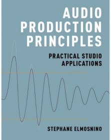 Audio Production Principles