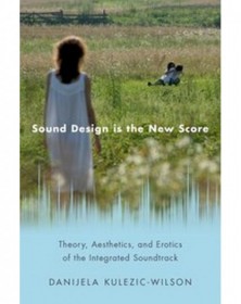 Sound Design is the New Score