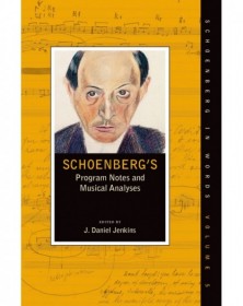 Schoenberg's Program Notes...