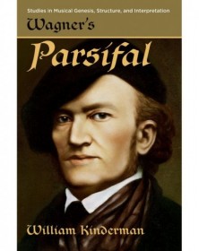 Wagner's Parsifal