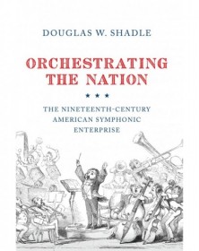 Orchestrating the Nation