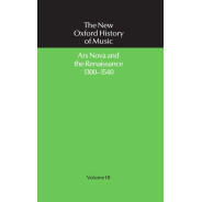 Ars Nova and The Renaissance 1300-1540