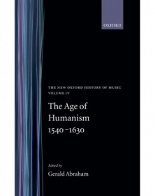 The Age Of Humanism 1540-1630