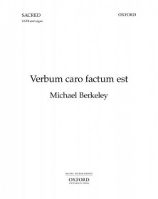 Verbum Caro Factum Est