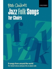 Jazz Folk Songs For Choirs