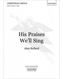 His Praises We'll Sing