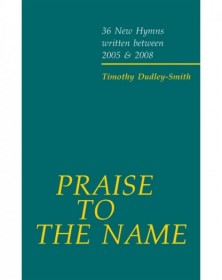 Praise To The Name