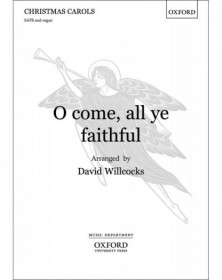 O come, all ye faithful