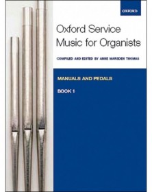 Oxford Service Music 1 Manuals & Pedals