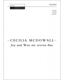 Joy And Woe Are Woven Fine