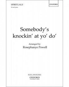 Somebody's knockin' at yo' do'