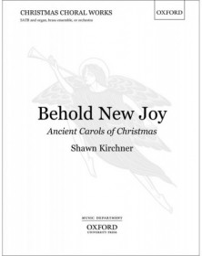 Behold New Joy: Ancient...