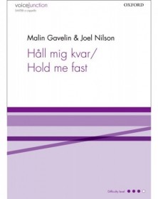 Hall mig kvar/Hold me fast