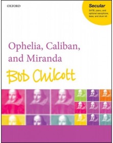 Ophelia, Caliban, and Miranda