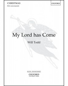 My Lord Has Come