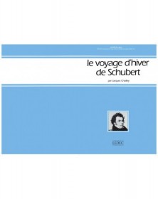 Le Voyage D'Hiver De Schubert