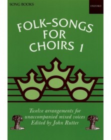 Folksongs for Choirs 1