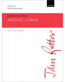 Angels' Carol - John Rutter - Set de Parties Séparées