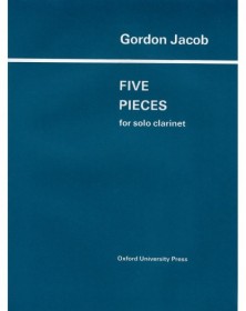 Gordon Jocab : Five Pieces for solo Clarinet