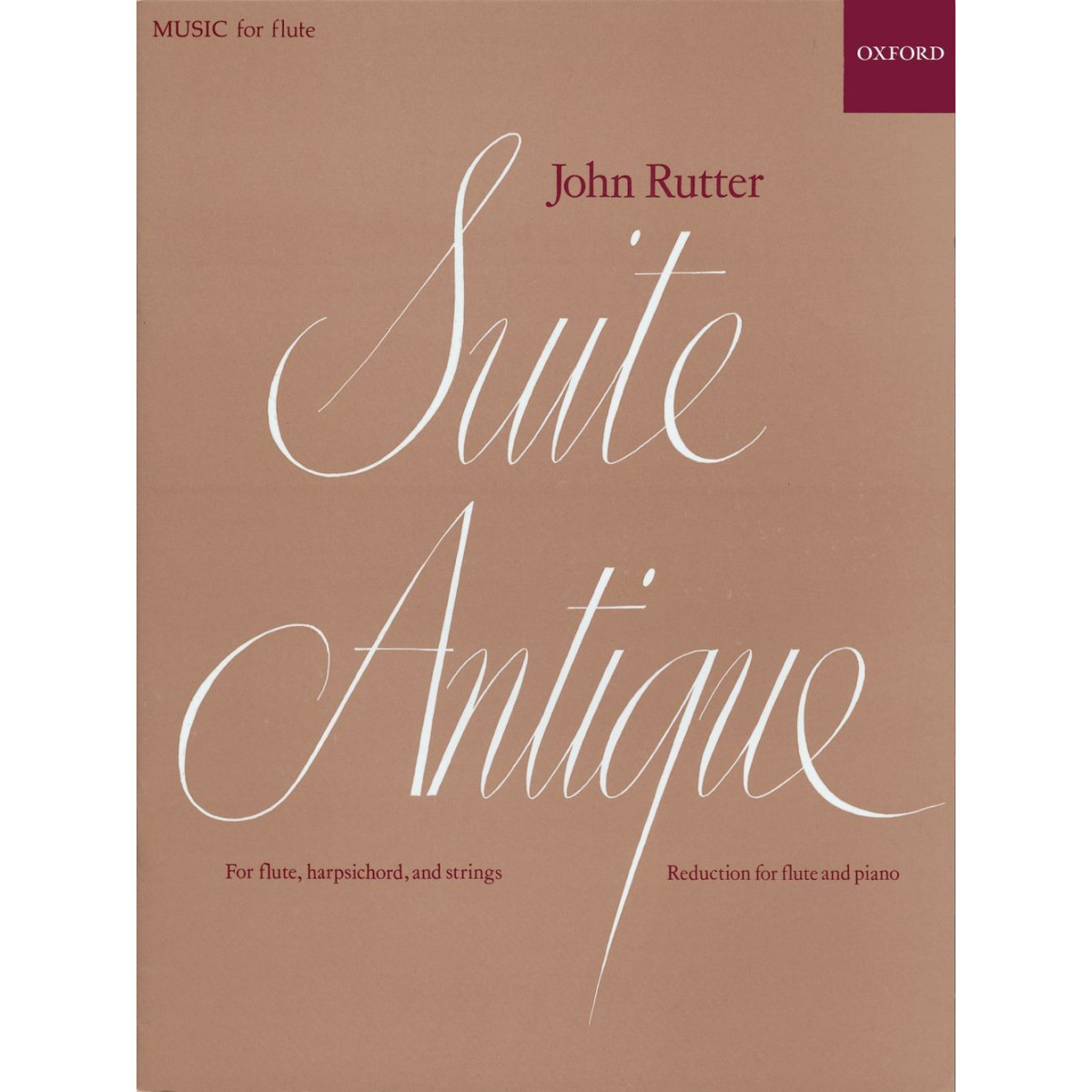 Suite Antique - John Rutter - Flûte et Piano - OUP Oxford University Press