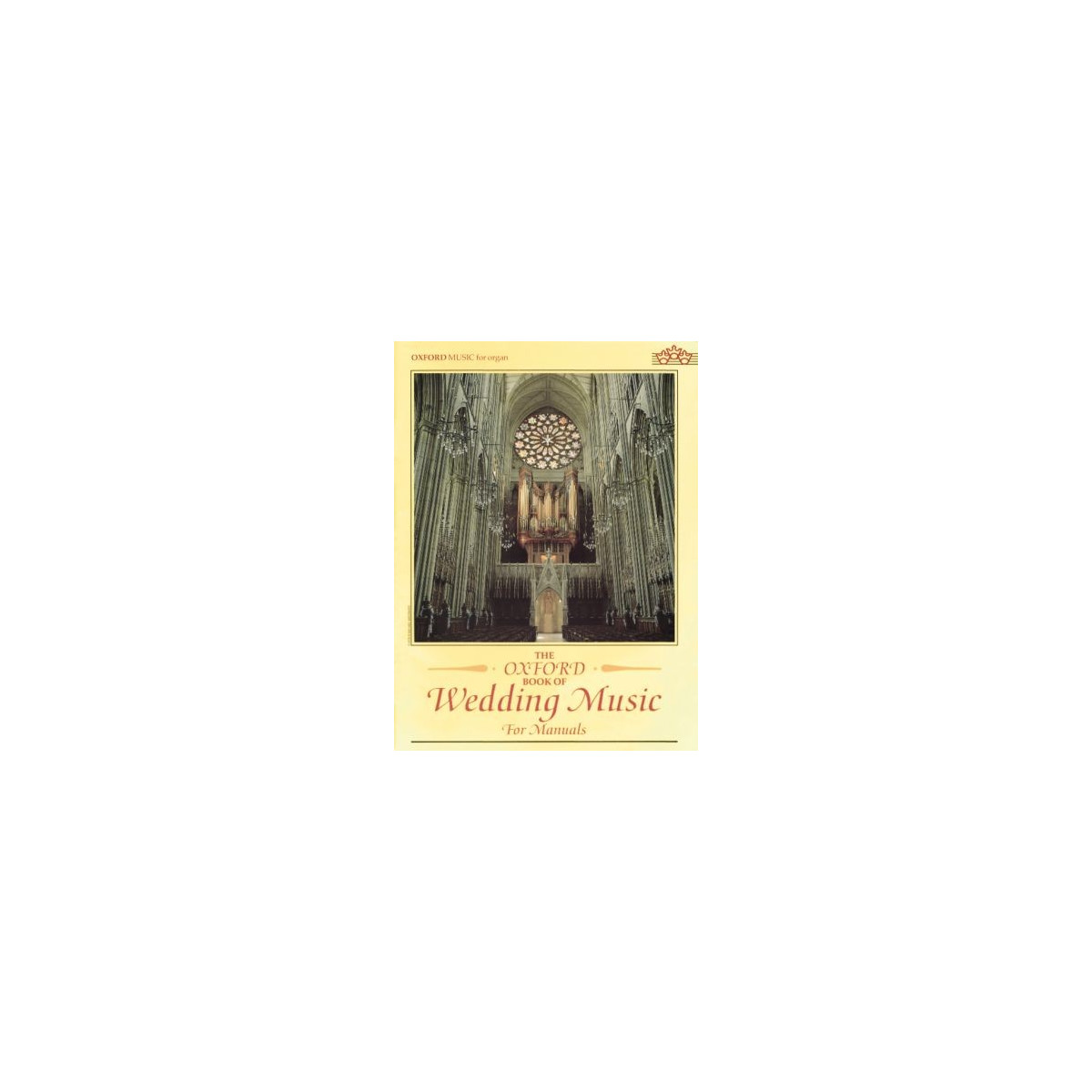 The Oxford Book of Wedding Music for Manuals