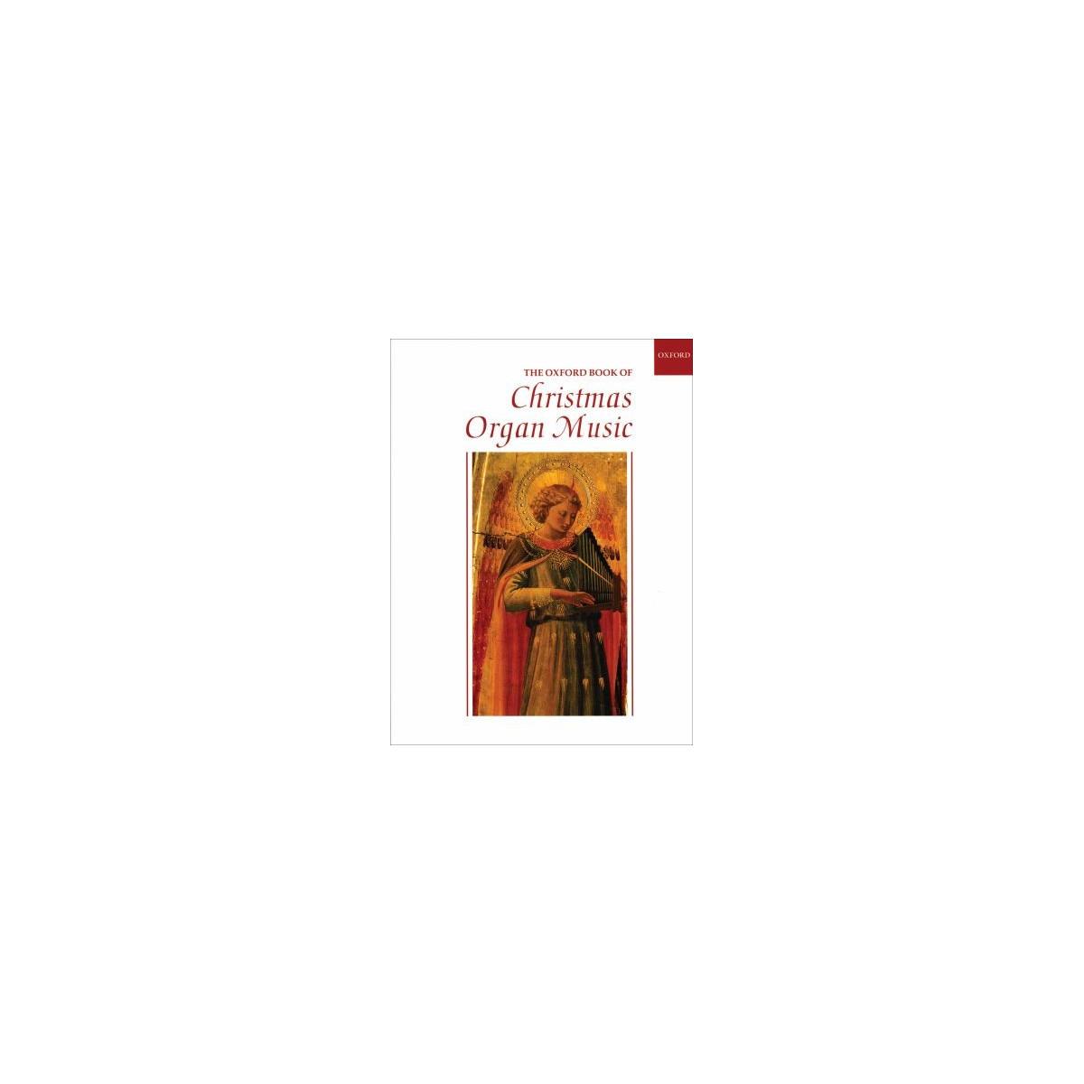 The Oxford Book of Christmas Organ Music