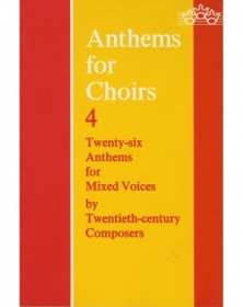 Anthems for Choirs 4...