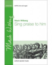Sing praise to him