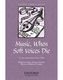 Music, when soft voices die