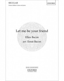 Let me be your friend