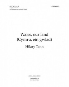 Wales, Our Land (Cymru, Ein...