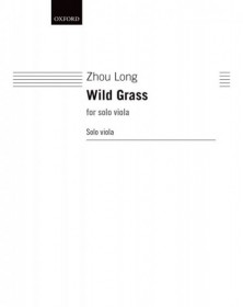 Wild Grass For Solo Viola