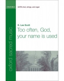 Too often, God, your name...