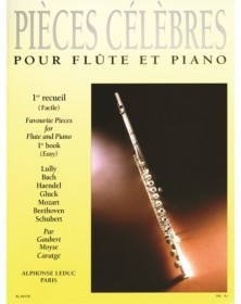 Pièces Célèbres pour Flûte et Piano Vol. 1