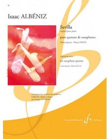 ALBENIZ : Sevilla 4 Saxophones SATB