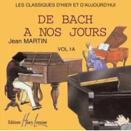 De Bach à nos Jours - Volume 1A - CD