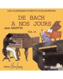 De Bach à nos Jours - Volume 1A - CD