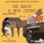 De Bach à nos Jours - Volume 1A - CD
