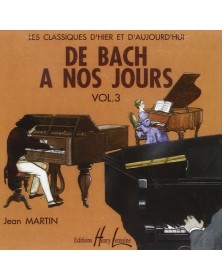 De Bach à nos Jours - Volume 3A - CD
