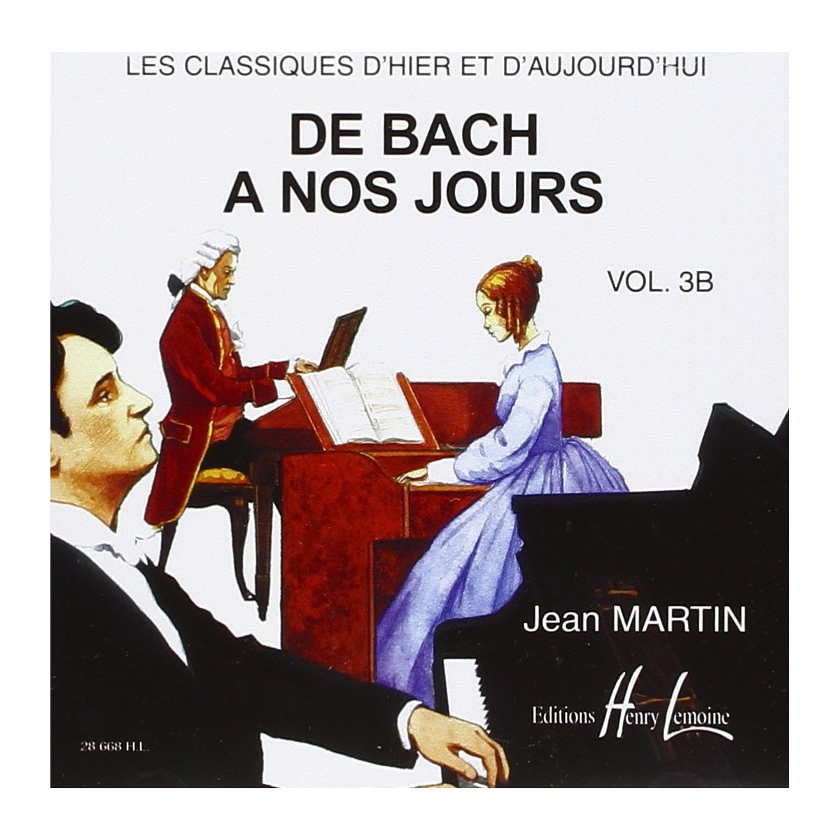 De Bach à nos Jours - Volume 3B - CD