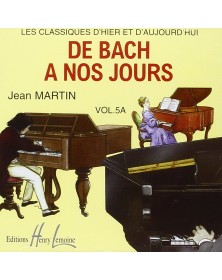 De Bach à nos Jours - Volume 5A - CD