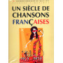 Un Siècle de Chansons Françaises 1969-1979