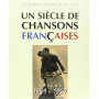 Un siècle de chansons françaises 1949-1959