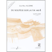 Jean-Marc Allerme : Du solfège sur la F.M. 440.4 - Lecture - Rythme : Livre du Professeur