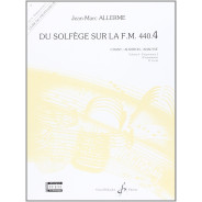 Jean-Marc Allerme : Du solfège sur la FM 440.4 - Chant Audition Analyse : Livre du Professeur