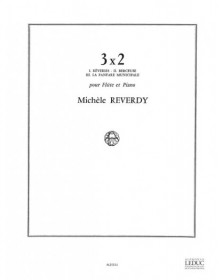 Michele Reverdy: 3 x 2