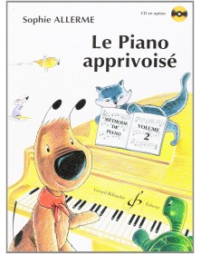 Sophie Allerme : Le Piano Apprivoisé Volume 2