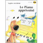 Sophie Allerme : Le Piano Apprivoisé Volume 2
