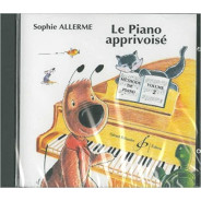 Le Piano Apprivoise Volume 2 - CD D'accompagnement