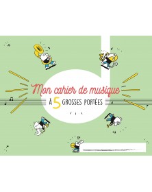 Cahier de Musique Enfant Grosses Portées (5 portées)